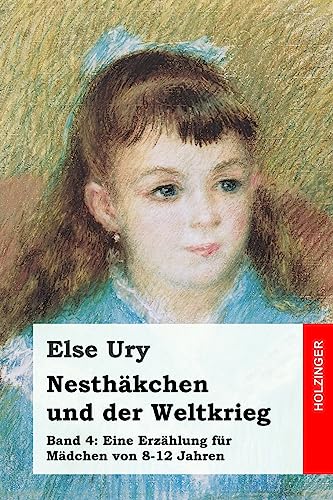 Nesthäkchen und der Weltkrieg