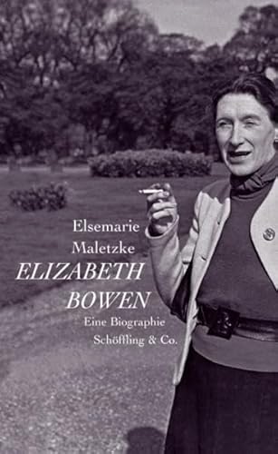 Elizabeth Bowen: Eine Biographie