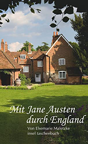 Mit Jane Austen durch England (insel taschenbuch) von Insel Verlag