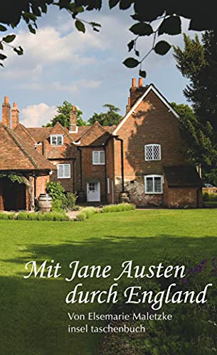 Mit Jane Austen durch England (insel taschenbuch)