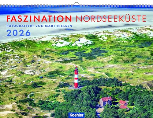 Faszination Nordseeküste 2026: Wandkalender von Koehler