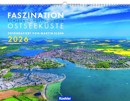 Faszination Ostseeküste 2026: Wandkalender Faszination Ostseeküste 2026: Wandkalender von Koehler