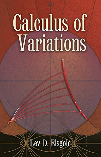 Calculus of Variations (Dover Books on Mathematics) von Dover Publications