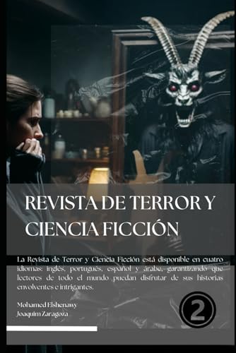 REVISTA DE TERROR Y CIENCIA FICCIÓN 2 REVISTA DE TERROR Y CIENCIA FICCIÓN 2 von Independently published