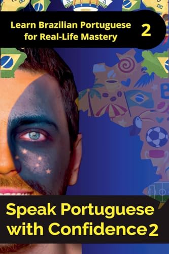 Speak Portuguese with Confidence 2 Speak Portuguese with Confidence 2 von Mohamed Elshenawy