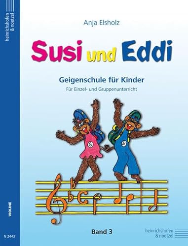 Susi und Eddi, für Violine Bd. 3: Für Einzel- und Gruppenunterricht