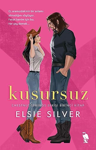 Kusursuz: Chestnut Springs Serisi - Birinci Kitap Kusursuz: Chestnut Springs Serisi - Birinci Kitap