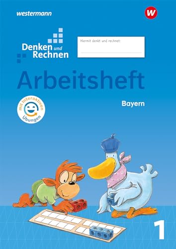 Denken und Rechnen - Ausgabe 2021 für Grundschulen in Bayern: Arbeitsheft 1 mit interaktiven Übungen