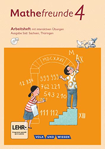 Mathefreunde - Ausgabe Süd 2015 - 4. Schuljahr: Arbeitsheft mit interaktiven Übungen online - Mit Übungssoftware auf CD-ROM