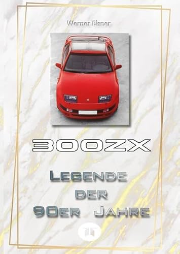 300 ZX - Legende der 90er Jahre: Einer der populärsten Sportwagen der Welt im 192-seitigen Hardcover-Format mit ca. 280 Fotos auf 100 Farbseiten.