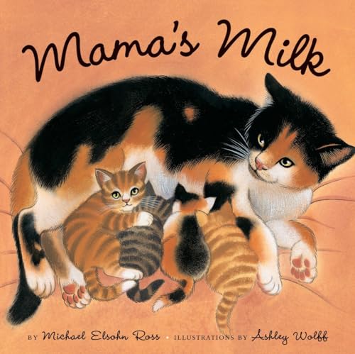 Mama's Milk von Ten Speed Press