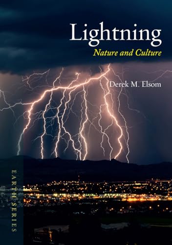 Lightning: Nature and Culture (Earth) von Reaktion Books
