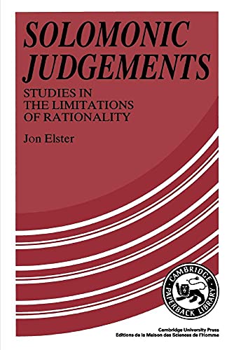Solomonic Judgements: Studies In The Limitation Of Rationality: Studies in the Limitations of Rationality von Cambridge University Press