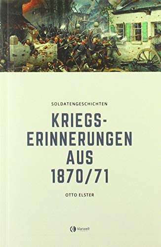 Kriegserinnerungen aus 1870/71 von epubli