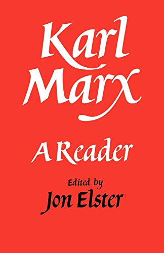 Karl Marx: A Reader
