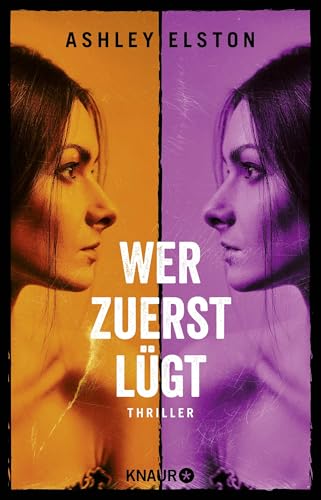 Wer zuerst lügt: Thriller | Der erste Reese Witherspoon Book Club Pick 2024!