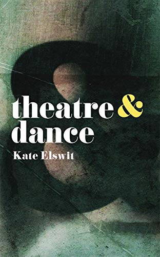 Theatre and Dance von Red Globe Press