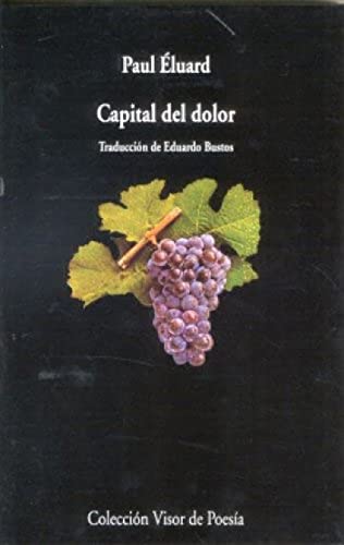 Capital del dolor (Visor de Poesía, Band 36)