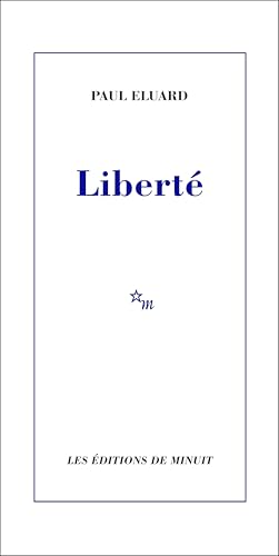 Liberté: Suivi de Histoire d'un poème von MINUIT