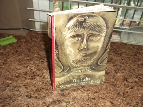 Discoveries: Celts: Conquerors of Ancient Europe (Discoveries Series)