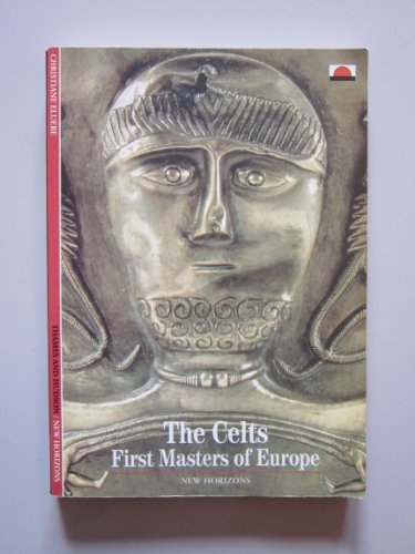 The Celts: First Masters of Europe (New Horizons) von Thames & Hudson
