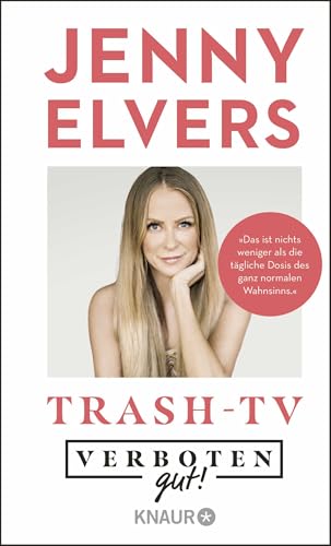 Verboten gut! Trash-TV von Knaur TB
