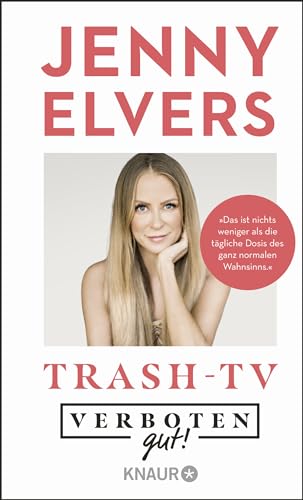 Verboten gut! Trash-TV