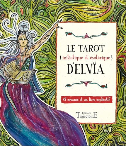 Le Tarot d'Elvïa - Coffret Le Tarot d'Elvïa - Coffret von TRAJECTOIRE