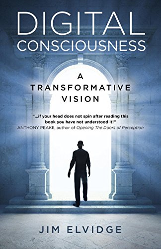 Digital Consciousness: A Transformative Vision