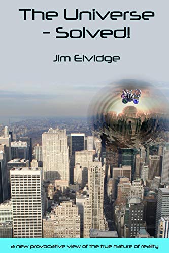 The Universe - Solved! von CREATESPACE