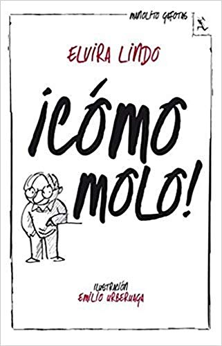 ¡Cómo molo! (Biblioteca furtiva) von Seix Barral