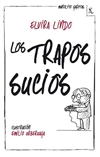 Los trapos sucios (Biblioteca furtiva)