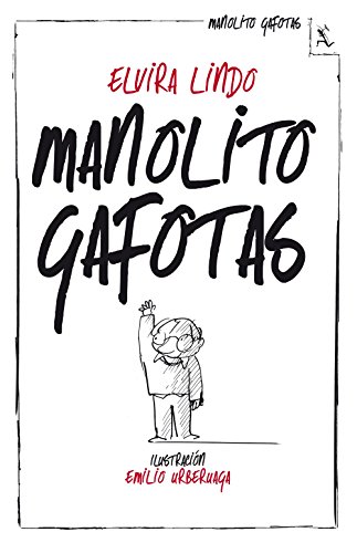 Manolito Gafotas (Biblioteca furtiva) von SEIX BARRAL
