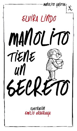 Manolito tiene un secreto (Biblioteca furtiva) von Planetamex