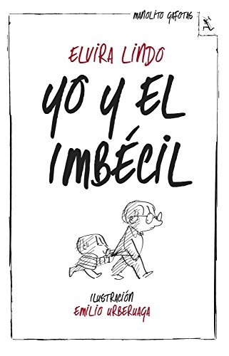 Yo y el imbécil (Biblioteca furtiva) von Seix Barral