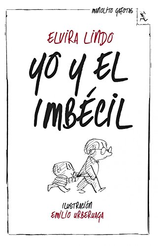 Yo y el imbécil (Biblioteca furtiva)