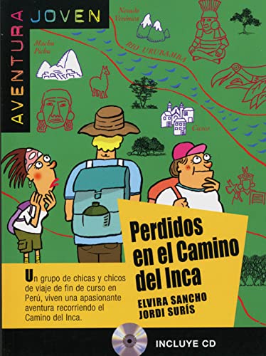 Perdidos en el camino del Inca: Spanische Lektüre für das 1. Lernjahr. Lektüre mit Audio-CD (Aventura Joven) von Klett Sprachen GmbH