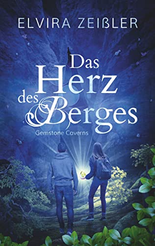 Das Herz des Berges: Gemstone Caverns 2 von Books on Demand