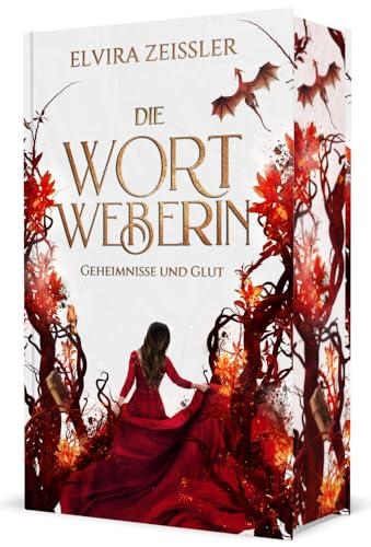 Die Wortweberin - Geheimnisse und Glut: Mitreißende High Romantasy (Band 2)