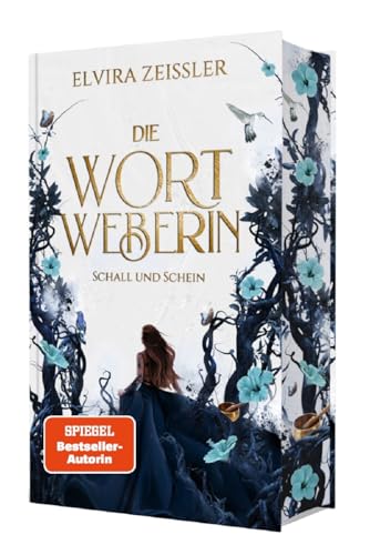 Die Wortweberin - Schall und Schein: Mitreißende High Romantasy (Band 1) von NOVA MD