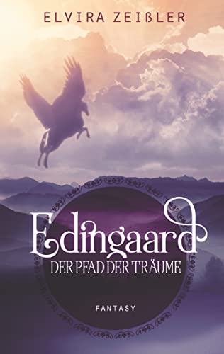 Edingaard 1 - Der Pfad der Träume von Books on Demand