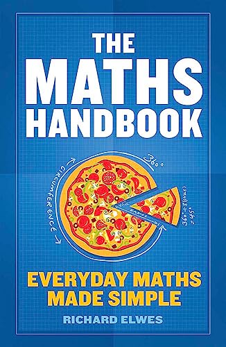 The Maths Handbook: Everyday Maths Made Simple von Quercus