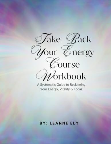 Take Back Your Energy:: A Science-Backed System to Reclaim Your Vitality, Focus & Strength von Independently published