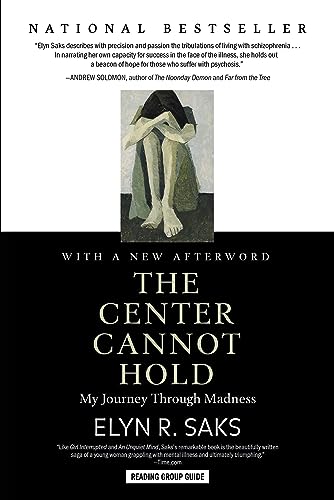 The Center Cannot Hold: My Journey Through Madness von Hachette Book Group USA
