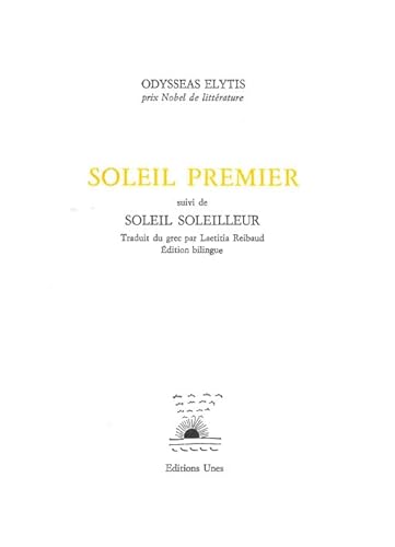 Soleil premier, suivi de Soleil Soleilleur von UNES