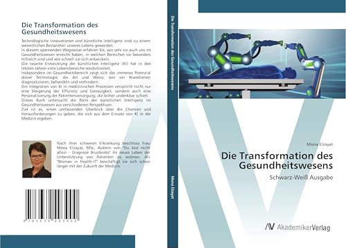 Die Transformation des Gesundheitswesens: Schwarz-Weiß Ausgabe von VDM Verlag
