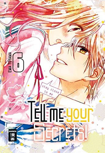 Tell me your Secrets! 06 von Egmont Manga
