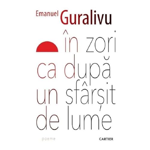 In Zori Ca Dupa Un Sfarsit De Lume von Cartier