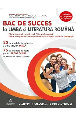 Limba Si Literatura Romana. Bac De Succes