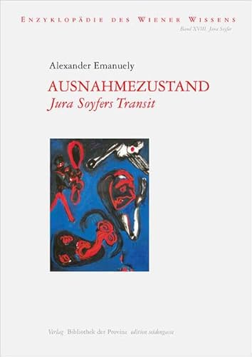 Ausnahmezustand: Jura Soyfers Transit (Edition Seidengasse)